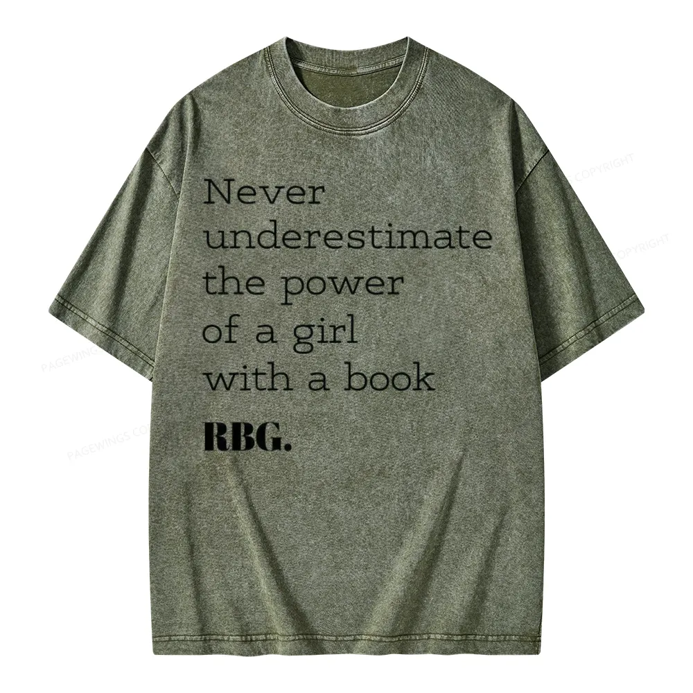 Pagewings Never Underestimate The Power Of a Girl With a Book Unisex Washed T-shirt