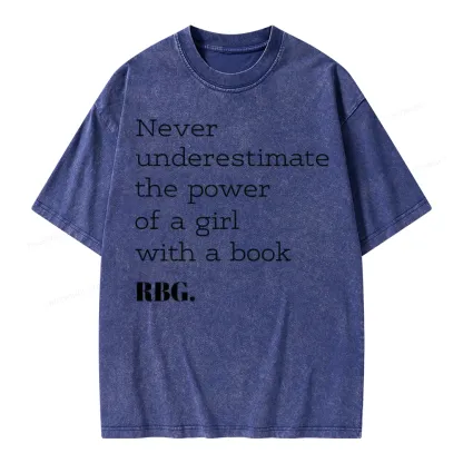 Pagewings Never Underestimate The Power Of a Girl With a Book Unisex Washed T-shirt