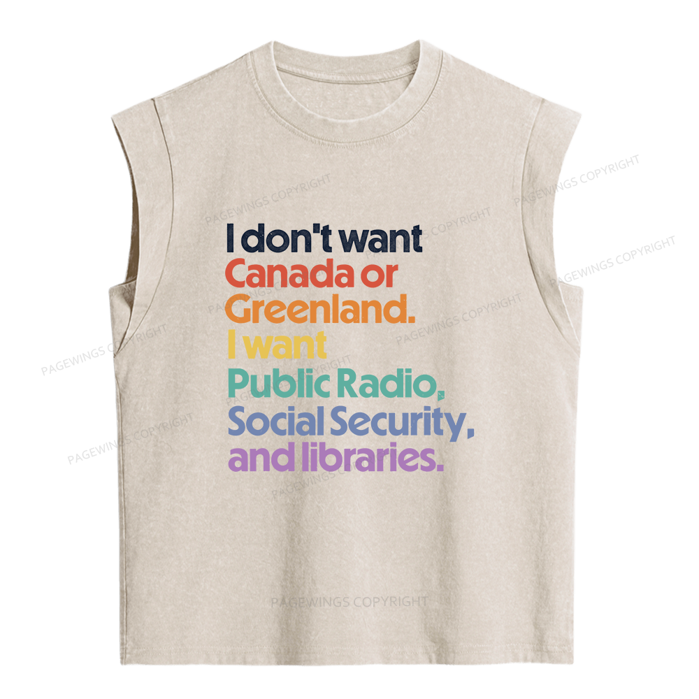 Pagewing I Don't Want Canada Or Greenland Essential Women's Washed Tank Top