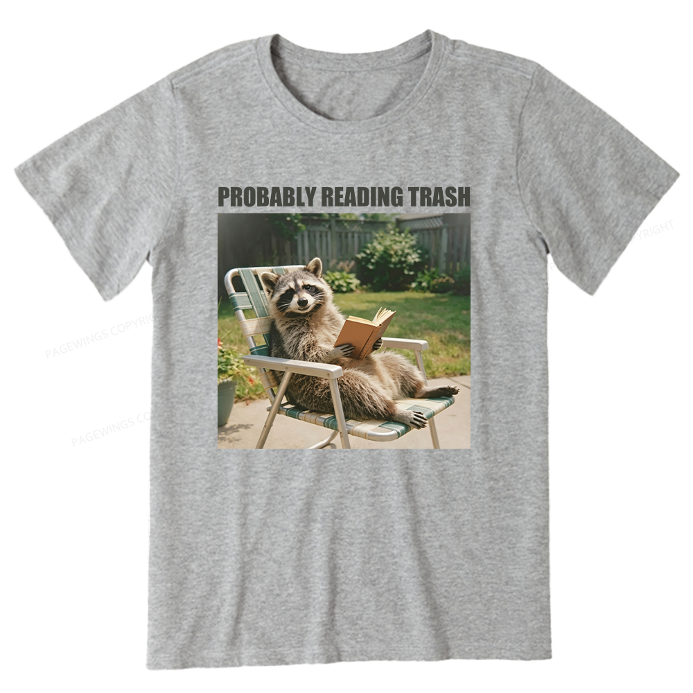 Pagewings Probably Reading Trash Unisex Classic T-shirt