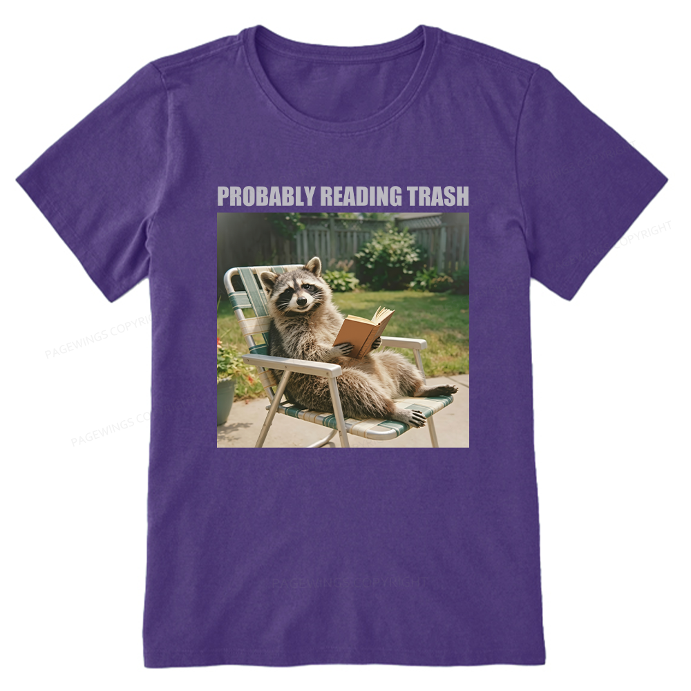 Pagewings Probably Reading Trash Unisex Classic T-shirt