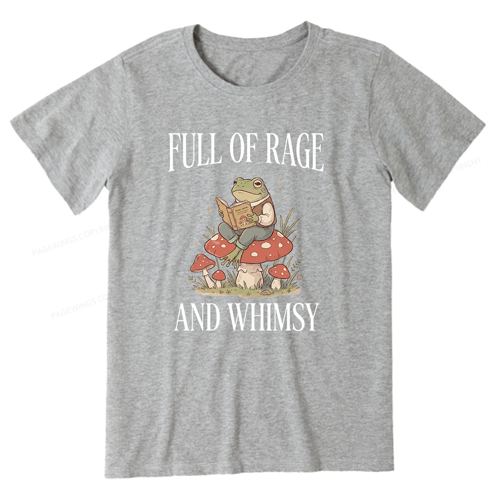 Pagewing Full of Rage and Whimsy Bookish Unisex Classic T-shirt