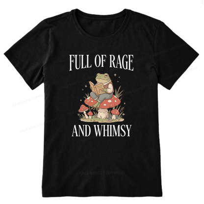 Pagewing Full of Rage and Whimsy Bookish Unisex Classic T-shirt