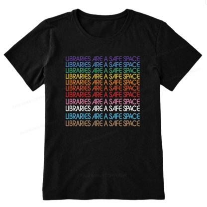 Pagewing Libraries are Safe Space Bookish Unisex Classic T-shirt