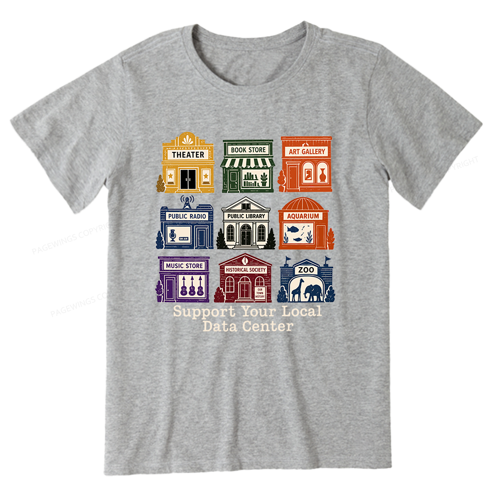 Pagewing Support Your Local Data Center Bookish Unisex Classic T-shirt