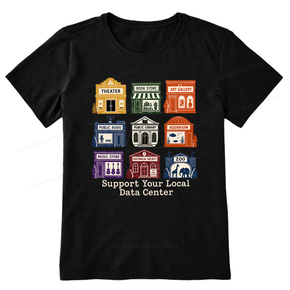 Pagewing Support Your Local Data Center Bookish Unisex Classic T-shirt
