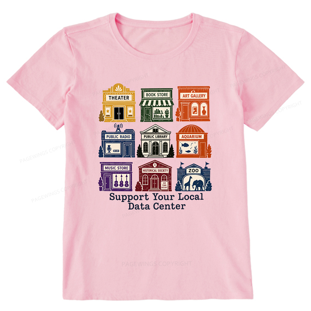 Pagewing Support Your Local Data Center Bookish Unisex Classic T-shirt