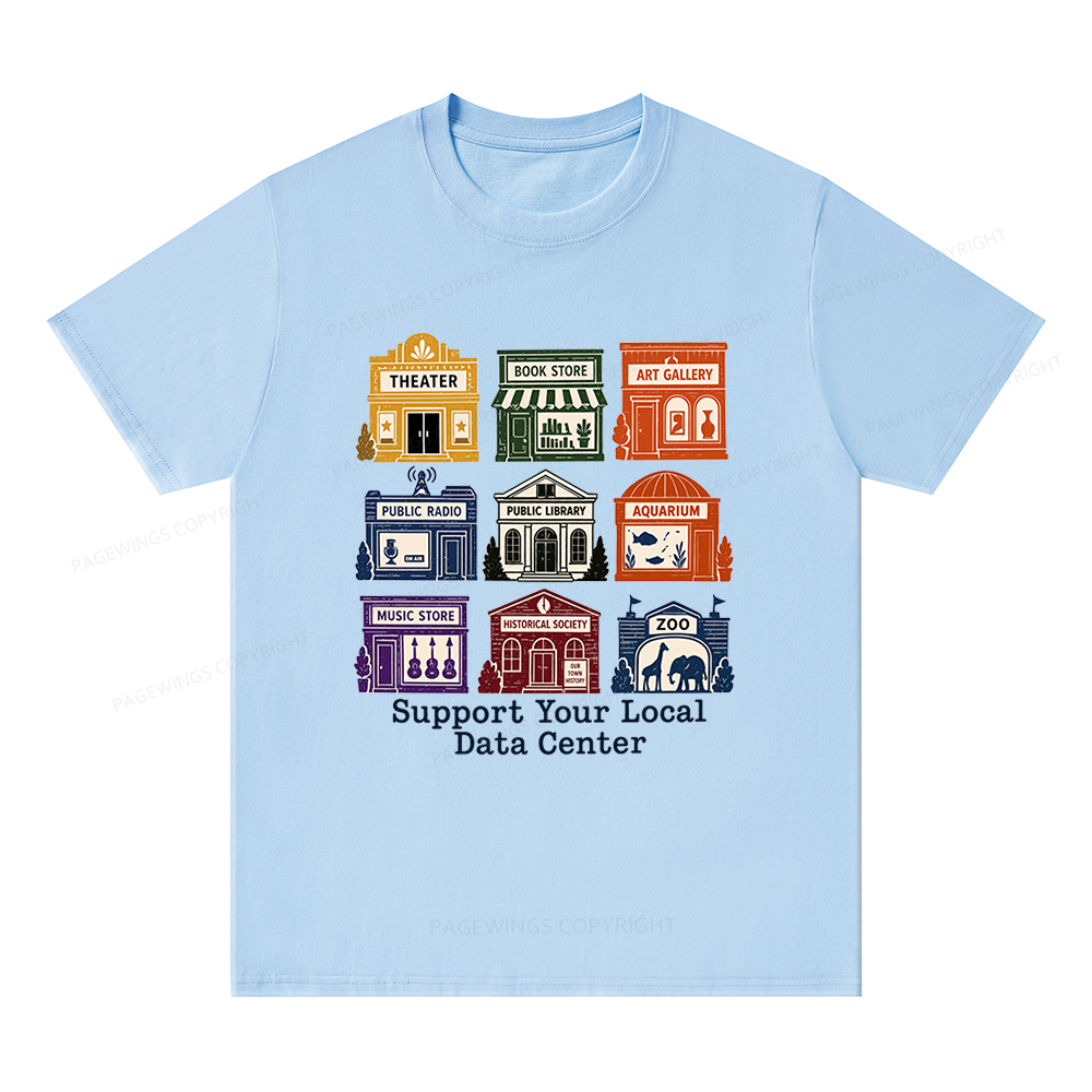 Pagewing Support Your Local Data Center Bookish Unisex Classic T-shirt