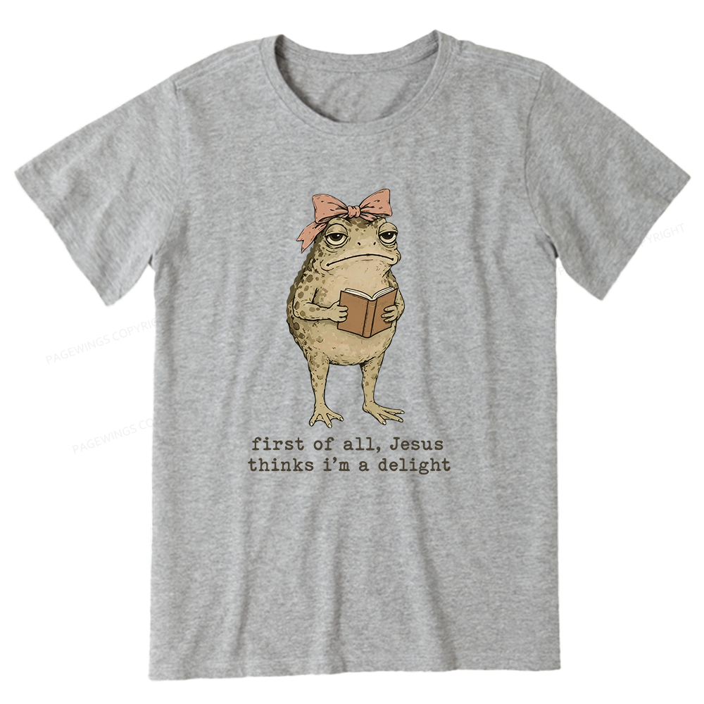 Pagewings Jesus Thinks I'm A Delight Bookish Unisex Classic T-shirt