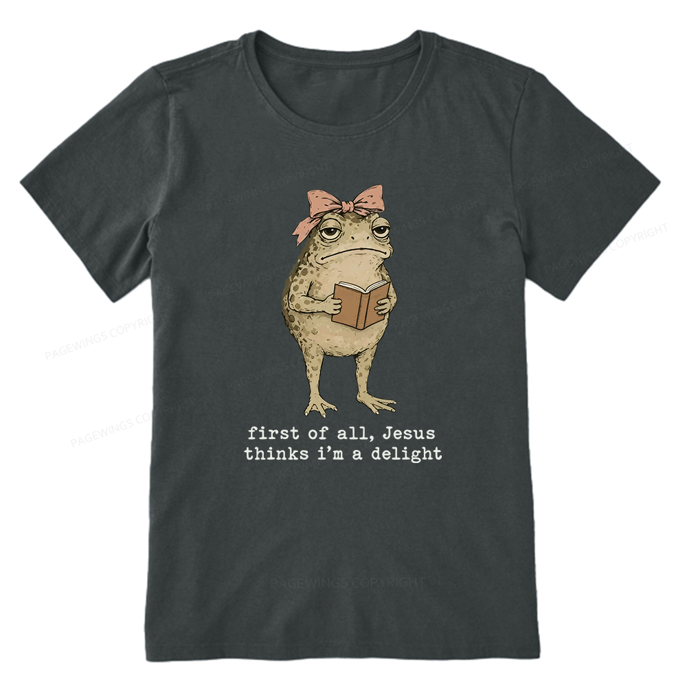 Pagewings Jesus Thinks I'm A Delight Bookish Unisex Classic T-shirt