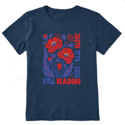 Pagewings Still Reading Bookish Unisex Classic T-shirt