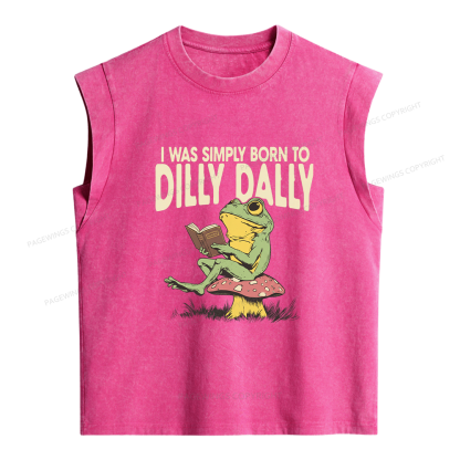 Pagewing Born to Dilly Dally Women's Washed Tank Top