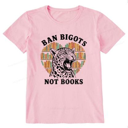 Pagewing Ban Bigots Not Books16084 Bookish Unisex Classic T-shirt