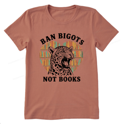 Pagewing Ban Bigots Not Books16084 Bookish Unisex Classic T-shirt