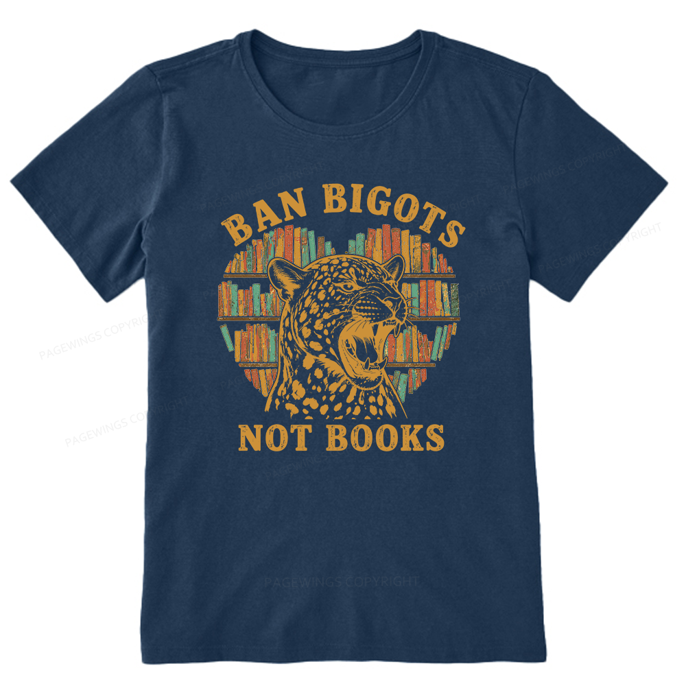 Pagewing Ban Bigots Not Books16084 Bookish Unisex Classic T-shirt