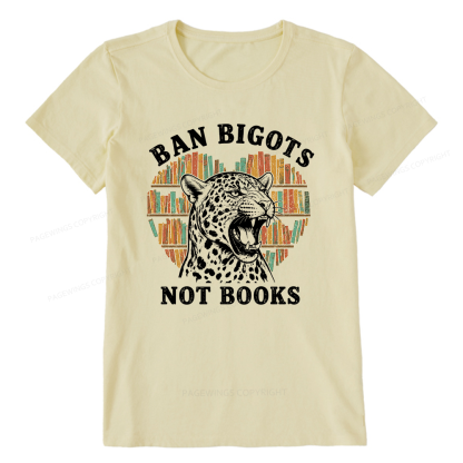 Pagewing Ban Bigots Not Books16084 Bookish Unisex Classic T-shirt