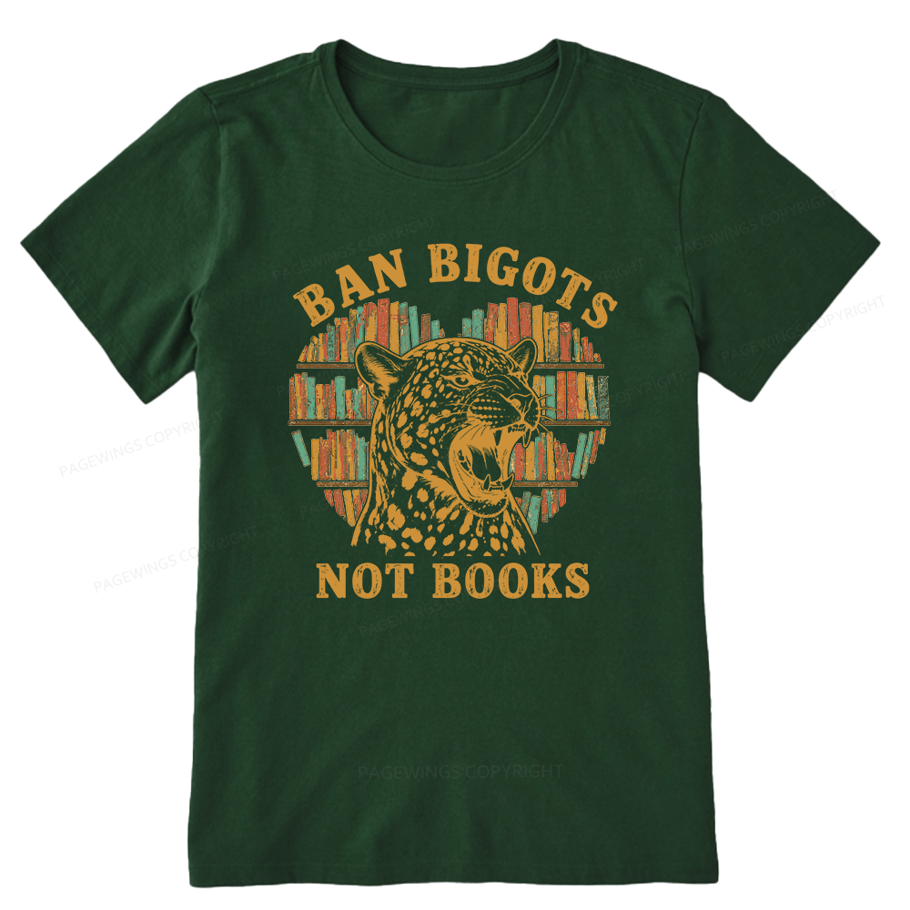 Pagewing Ban Bigots Not Books16084 Bookish Unisex Classic T-shirt