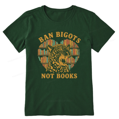 Pagewing Ban Bigots Not Books16084 Bookish Unisex Classic T-shirt