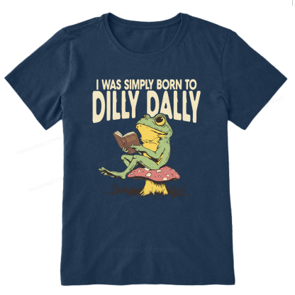 Pagewing Born to Dilly Dally16143 Bookish Unisex Classic T-shirt