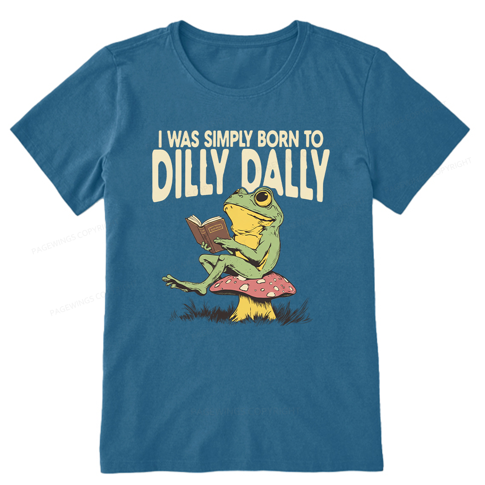 Pagewing Born to Dilly Dally16143 Bookish Unisex Classic T-shirt