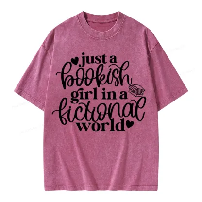 Pagewings Just A Bookish Girl In A Fictional World Unisex Washed T-shirt