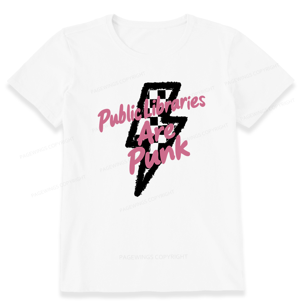 Pagewing Public Libraries Are Punk16135 Bookish Unisex Classic T-shirt