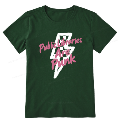Pagewing Public Libraries Are Punk16135 Bookish Unisex Classic T-shirt