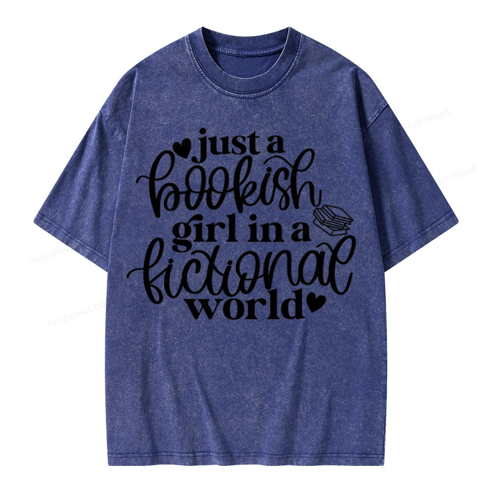 Pagewings Just A Bookish Girl In A Fictional World Unisex Washed T-shirt