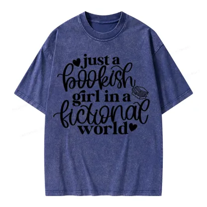 Pagewings Just A Bookish Girl In A Fictional World Unisex Washed T-shirt