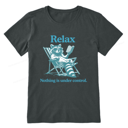 Pagewing Relax Nothing Is Under Control16120 Bookish Unisex Classic T-shirt