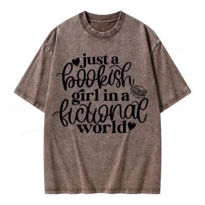 Pagewings Just A Bookish Girl In A Fictional World Unisex Washed T-shirt