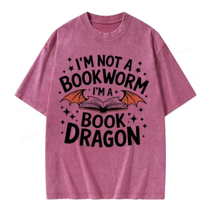 Pagewings I'm Not A Bookworm I'm A Book Dragon Unisex Washed T-shirt