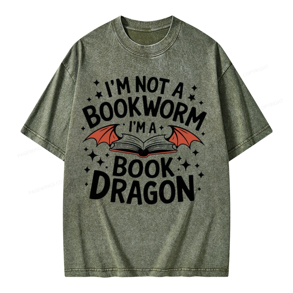 Pagewings I'm Not A Bookworm I'm A Book Dragon Unisex Washed T-shirt