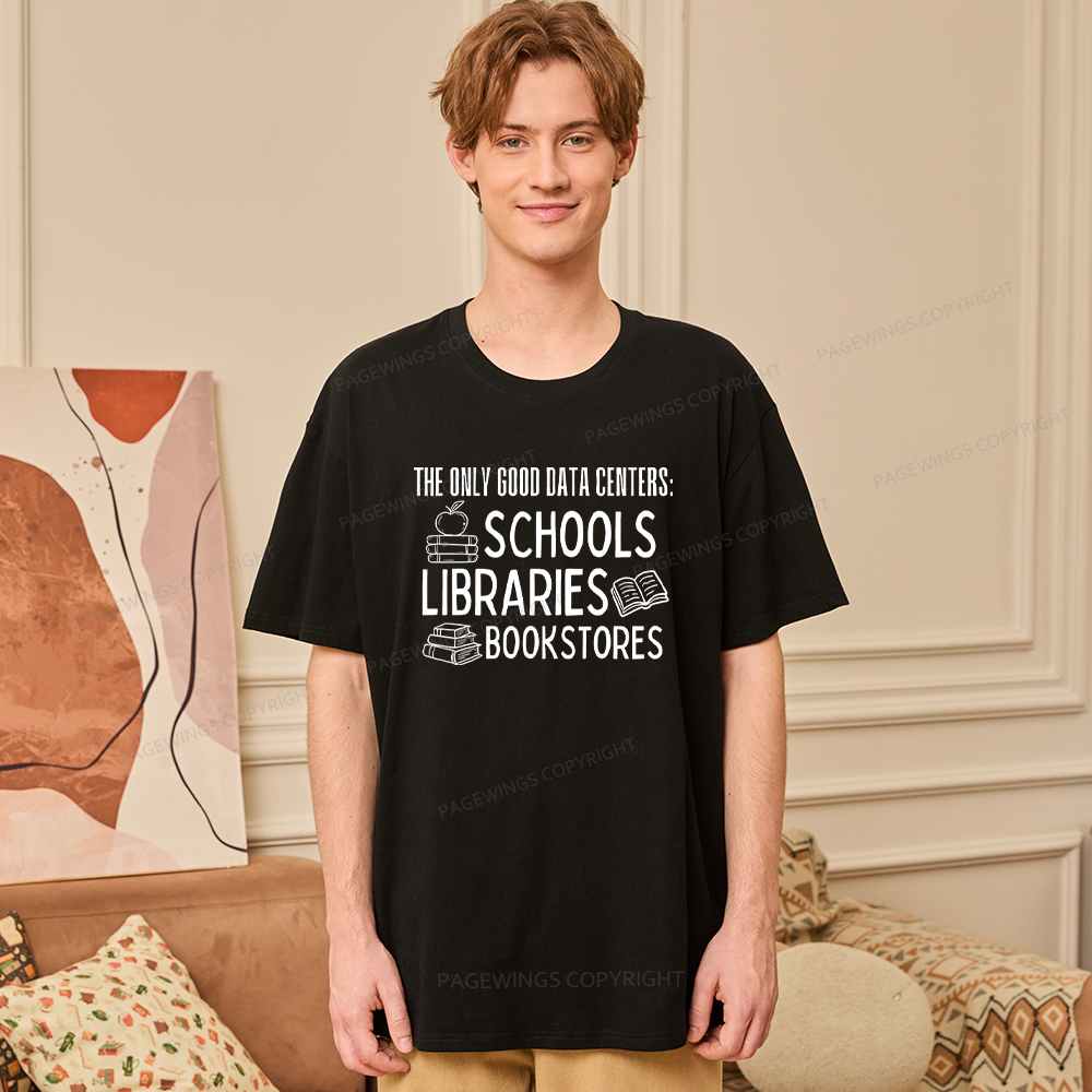 Pagewings The Only Good Data Centers16056 Bookish Unisex Classic T-shirt