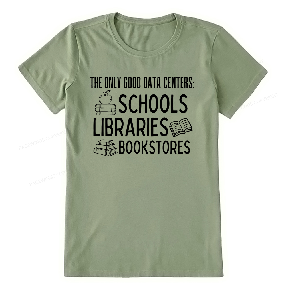 Pagewings The Only Good Data Centers16056 Bookish Unisex Classic T-shirt