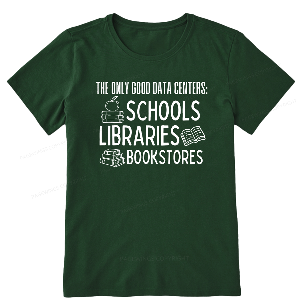 Pagewings The Only Good Data Centers16056 Bookish Unisex Classic T-shirt