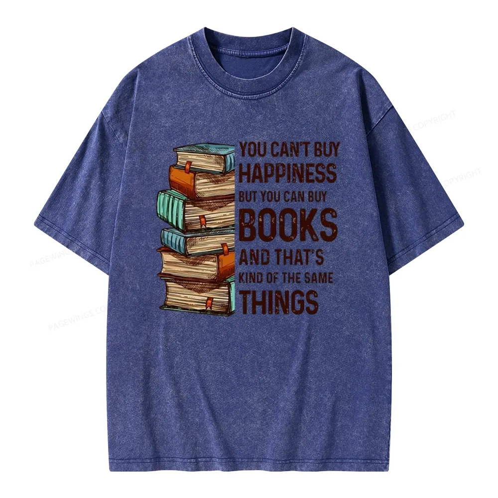 Pagewings You Can't Buy Happiness But You Can Buy Books Unisex Washed T-shirt