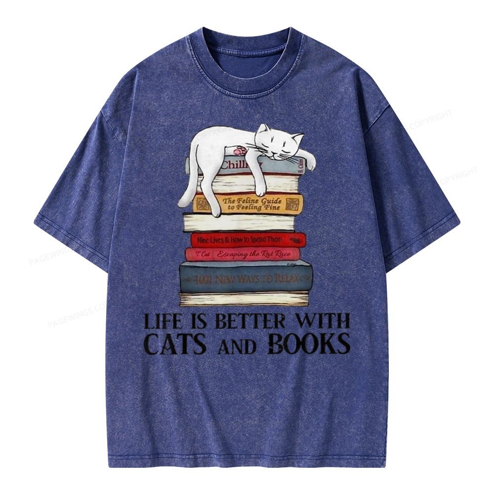 Pagewings Life Is Better With  Cats And Books Unisex Washed T-shirt