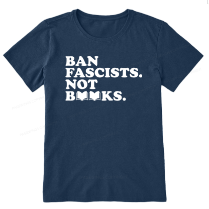 Pagewing Ban Fascists Not Books16176 Bookish Unisex Classic T-shirt