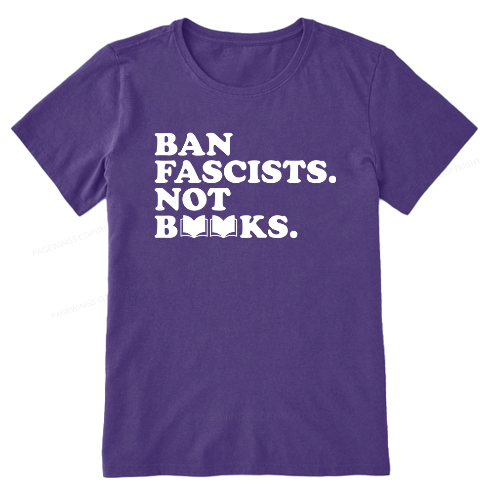 Pagewing Ban Fascists Not Books16176 Bookish Unisex Classic T-shirt