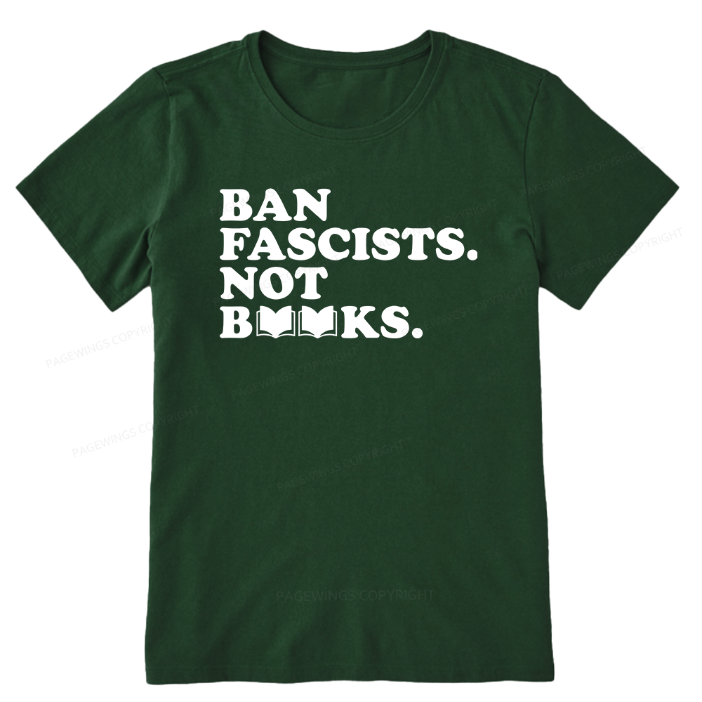 Pagewing Ban Fascists Not Books16176 Bookish Unisex Classic T-shirt