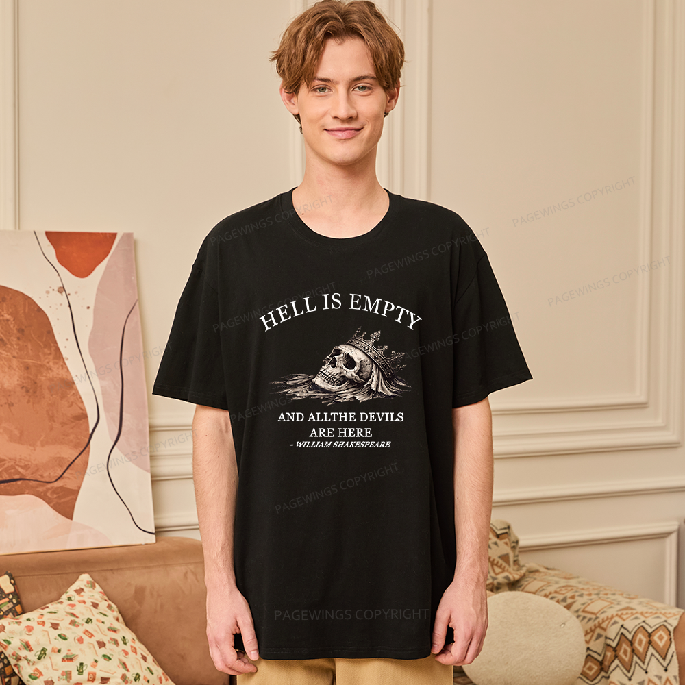 Pagewing Hell Is Empty And All The Devils Are Her16170 Bookish Unisex Classic T-shirt
