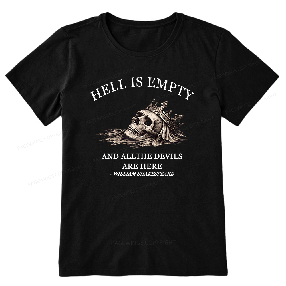 Pagewing Hell Is Empty And All The Devils Are Her16170 Bookish Unisex Classic T-shirt