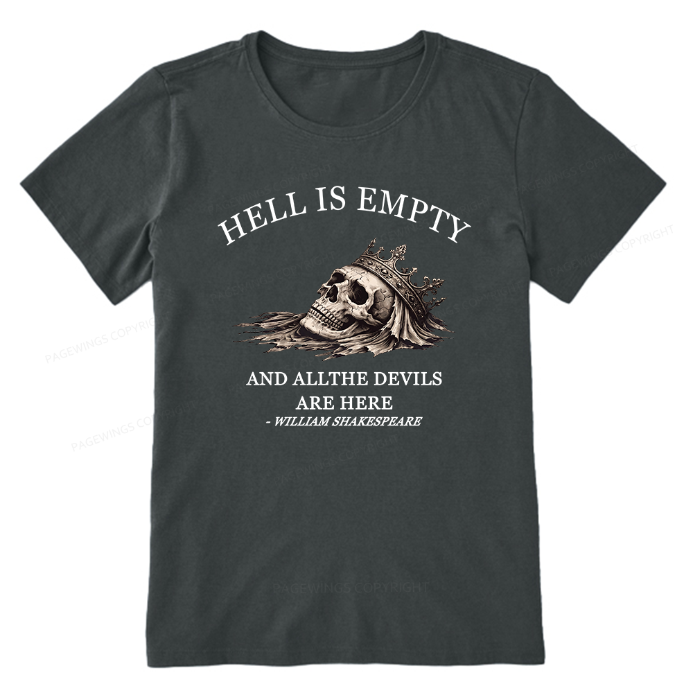 Pagewing Hell Is Empty And All The Devils Are Her16170 Bookish Unisex Classic T-shirt