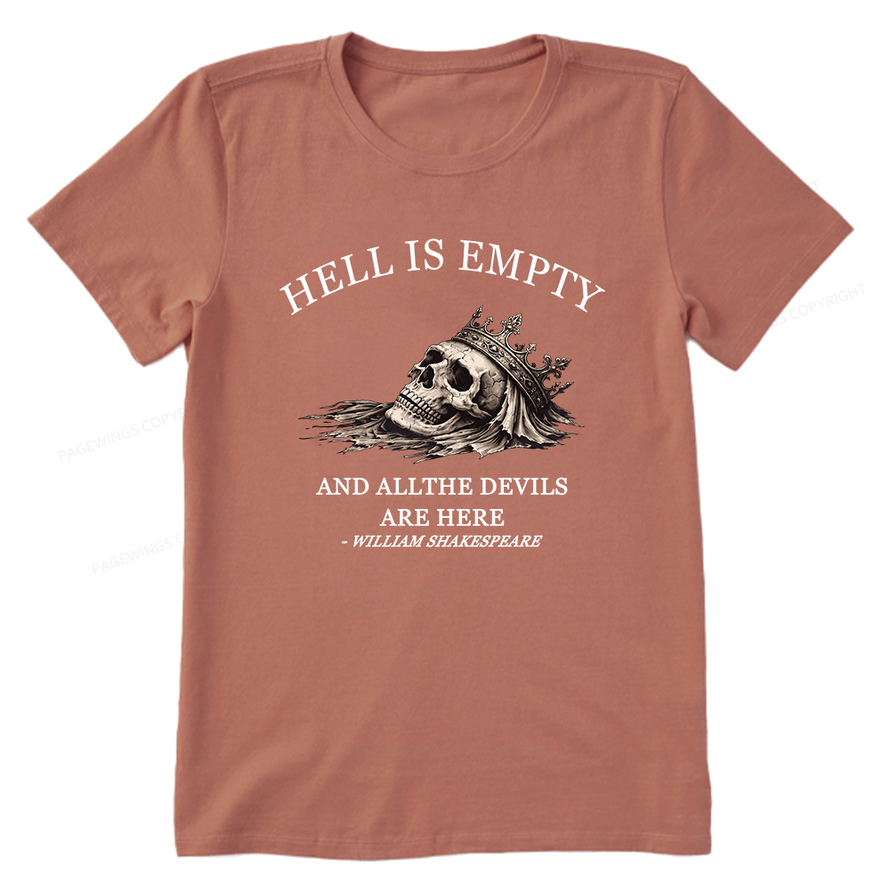 Pagewing Hell Is Empty And All The Devils Are Her16170 Bookish Unisex Classic T-shirt