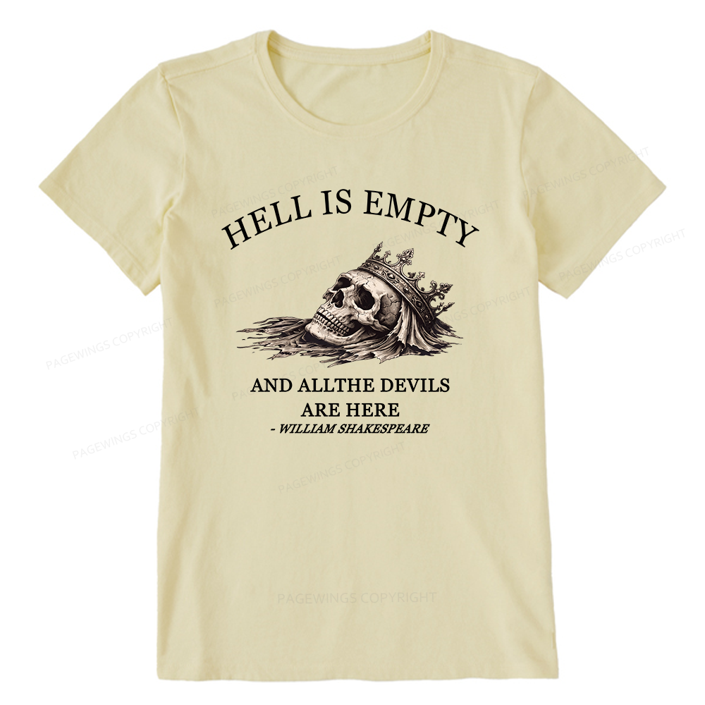 Pagewing Hell Is Empty And All The Devils Are Her16170 Bookish Unisex Classic T-shirt