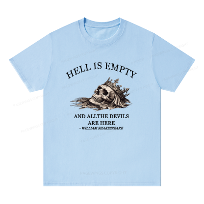 Pagewing Hell Is Empty And All The Devils Are Her16170 Bookish Unisex Classic T-shirt