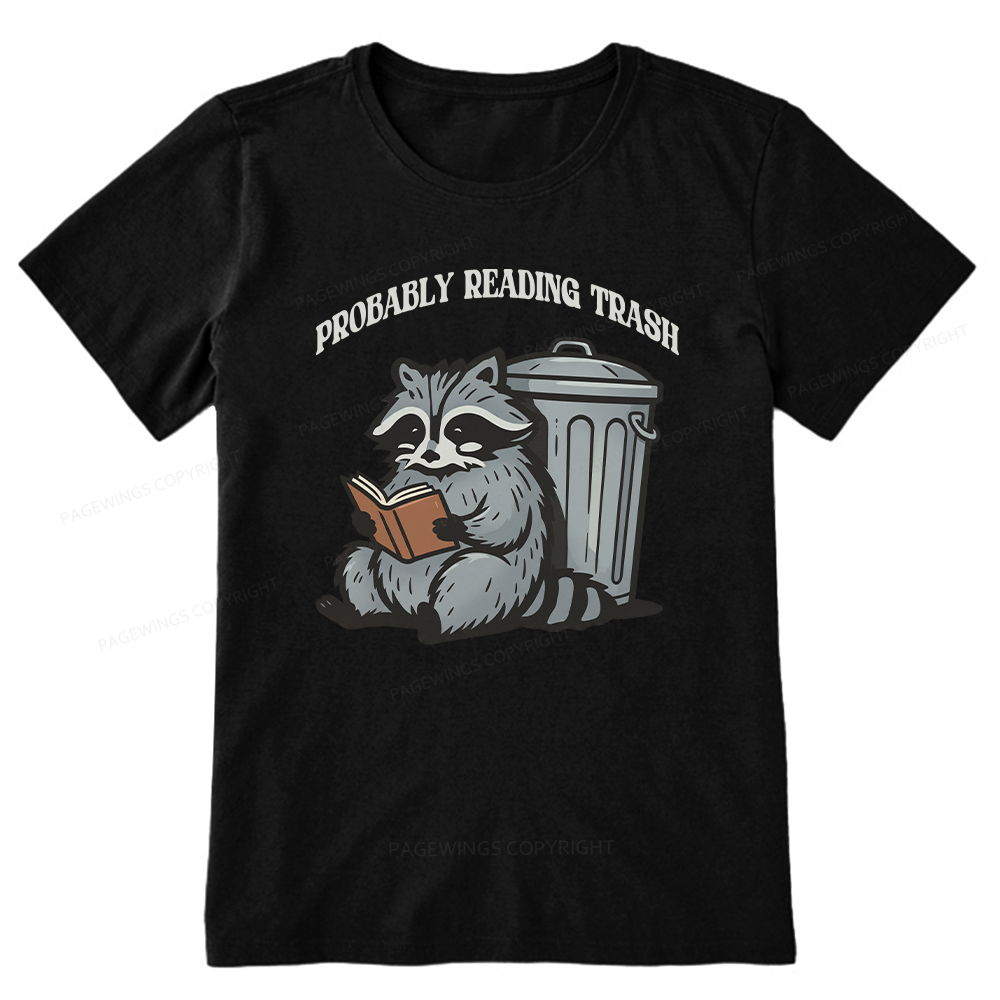 Pagewing Probably Reading Trash16142 Bookish Unisex Classic T-shirt