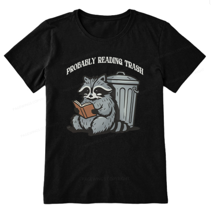Pagewing Probably Reading Trash16142 Bookish Unisex Classic T-shirt