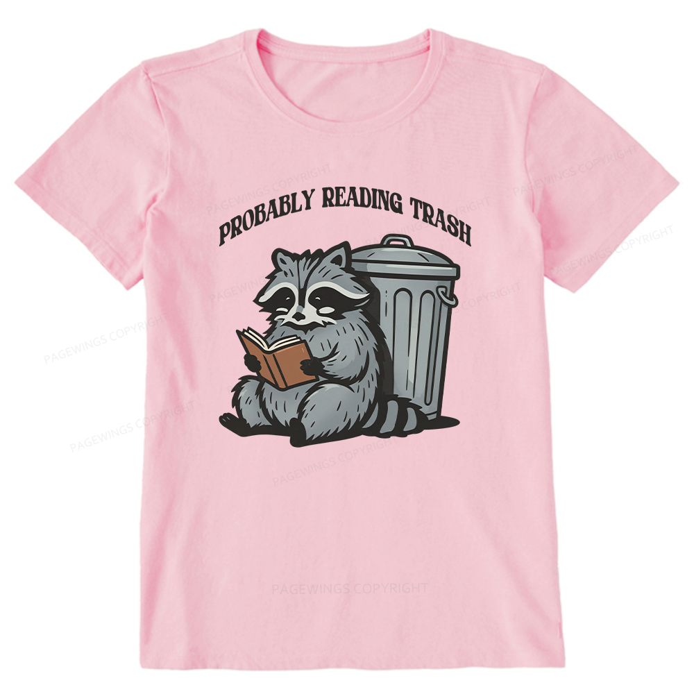 Pagewing Probably Reading Trash16142 Bookish Unisex Classic T-shirt